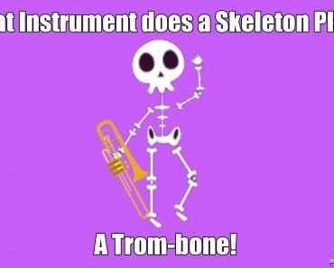 What Instrument does a Skeleton Play?