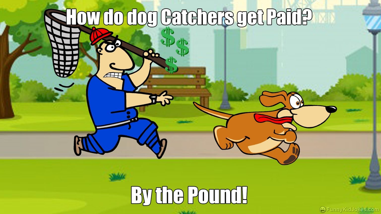 how-do-dog-catchers-get-paid-funny-kid-jokes