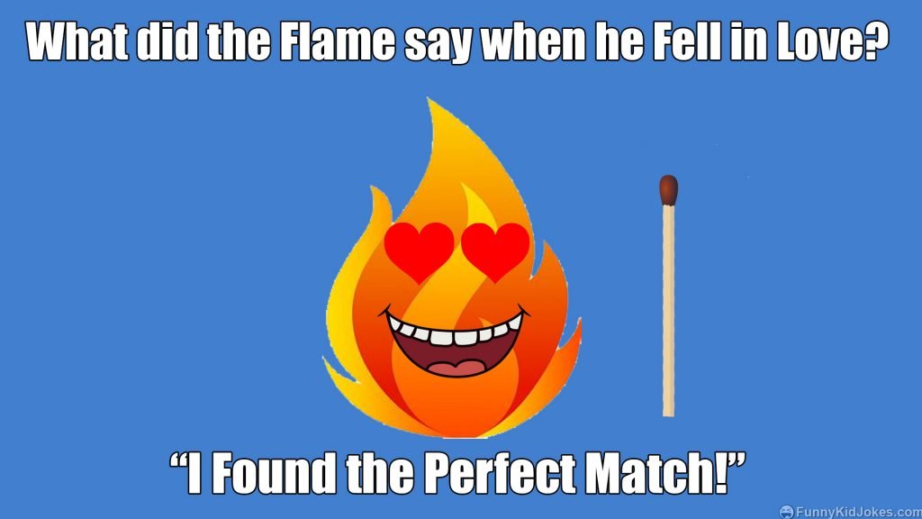 What did the Flame when he Fell in Love