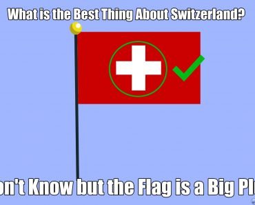 What is the Best Thing About Switzerland